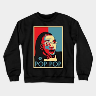 Pop Pop Crewneck Sweatshirt